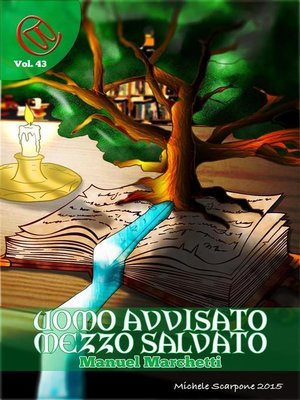 cover image of Uomo Avvisato, mezzo Salvato
